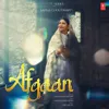 About Afgaan Song