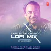 Sanu Ek Pal Chain Lofi Mix(Remix By Moodyboy)