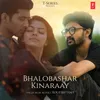 About Bhalobashar Kinaraay Song