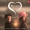 About Megham Thake Song