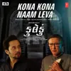 Kona Kona Naam Lewa (From "Fuleku")