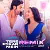 Tere Pyaar Mein Remix(Remix By DJ Yogii)