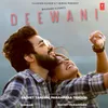 About Deewani Song