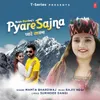 About Pyare Sajna Song