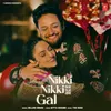 About Nikki Nikki Gal Song