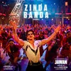 Zinda Banda (From "Jawan")