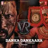 About Danka Dankaara (From "Vikrant Rona") Song