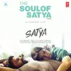 About The Soul Of Satya (From "Satya") [Tamil] Song