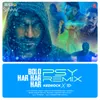 About Bolo Har Har Har (Psy Remix)[Remix By Kedrock,Sd Style] Song