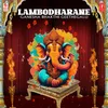 Lambodharane (From "Sri Ganapathi Naamadhaare")