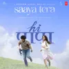 About Saaya Tera (From "Hi Papa") Song