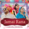 About Jamai Rana Song