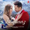 About Ishqbaaz Song