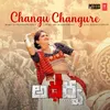 Changu Changure (From "Atharva")