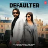 About Defaulter Song