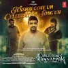 About Tension Gone Uh Celebration Song Uh (From "Conjuring Kannappan") Song