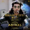 Ranvijay's Entry Medley (From "ANIMAL")