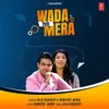 About Wada Yeh Mera Song