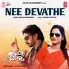 Nee Devathe (From "Ganapathi Bappa")