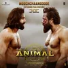 About Moochchaangoode (Extended Film Version) [From "ANIMAL"] [Tamil] Song