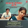 About Dudum Dukku Dum [From "Prabuthva Junior Kalashala (Punganuru 500143)"] Song