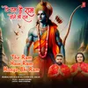 About The Ram Hain Ram Honge Bhi Ram Song