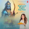 About Raghupati Raghav Raja Ram Song