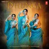 About Dhunga Song