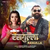 About Rasgulla Song