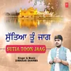 About Suita Toon Jaag Song