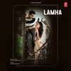 About Lamha Song