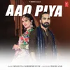 About Aao Piya Song