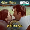 About Hua Main Remix(Remix By Dj Abhi India) Song