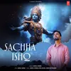 About Sachha Ishq Song