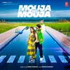 About Mouja Hi Mouja Song