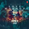 Love Mashup 2024(Remix By Dj Yogii)