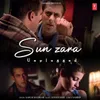 About Sun Zara Unplugged Song