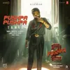 About Pushpa Pushpa (From "Pushpa 2 The Rule") [Tamil] Song