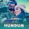 About Humdum (From "Savi A Bloody Housewife") Song