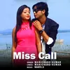 About Miss Call Song