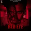 About Red Eye Song