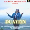 About Duayein Song