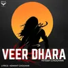 About Veer Dhara Song