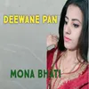 About Deewane Pan Song