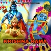 About Krishna Rama Song