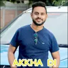 About Akkha Di Song