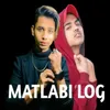 About Matlabi Log Song