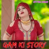Gam Ki Story