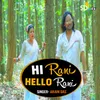 About Hi Rani Hello Rani Khortha song Song