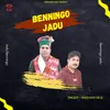 About Benningo Jadu Song